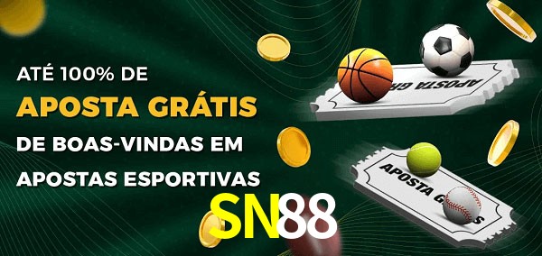 SN88bet Ate 100% de Aposta Gratis